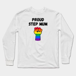 Proud Step Mum Rainbow Pride T Shirt Design Long Sleeve T-Shirt